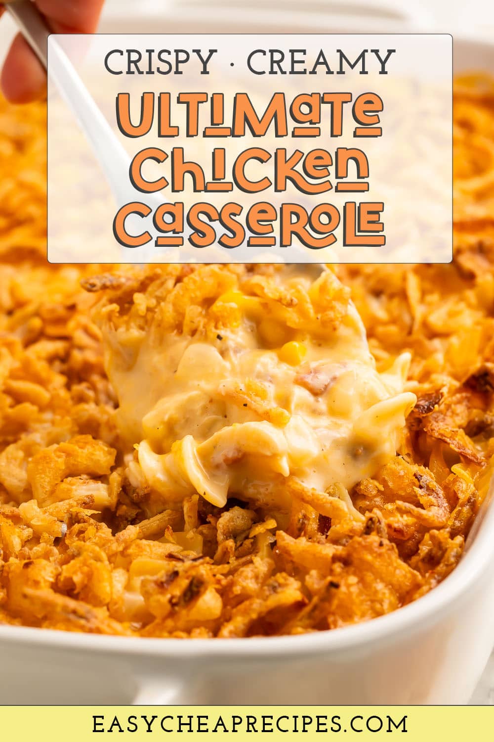 Pin graphic for ultimate chicken casserole.