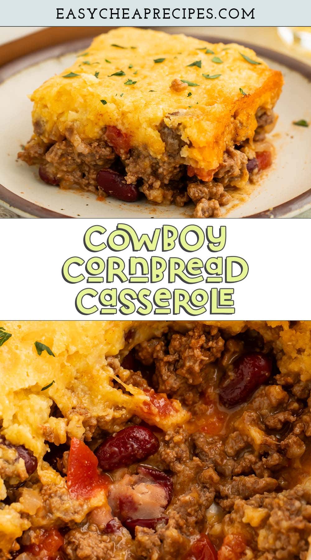 Pin graphic for cowboy cornbread casserole.