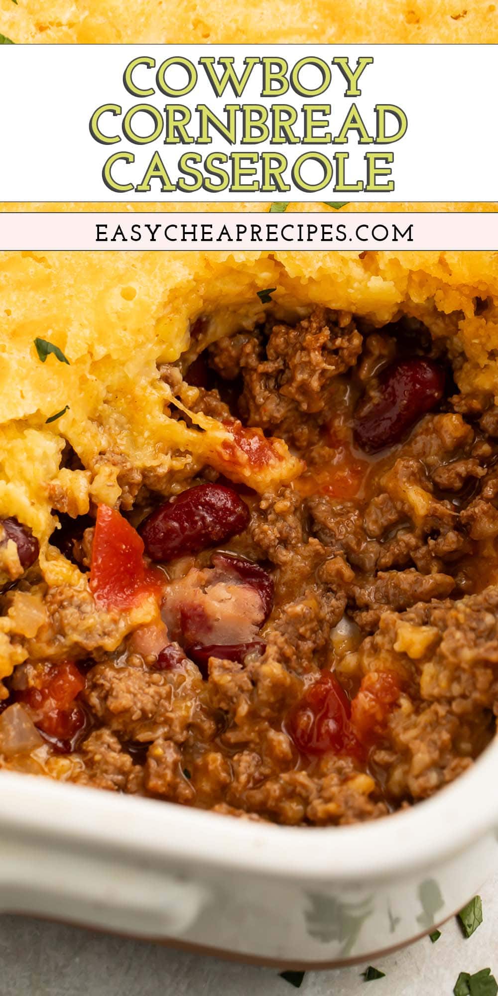 Pin graphic for cowboy cornbread casserole.